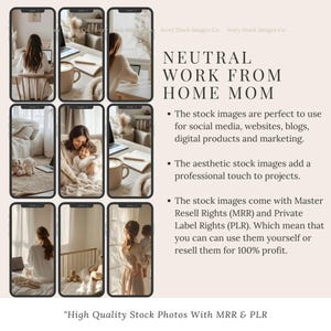 May include: A collage of images displayed on smartphones, showcasing a neutral, work-from-home theme. The images feature a woman working on a laptop, a mother with a child, and cozy home office settings. Text reads "NEUTRAL WORK FROM HOME MOM".