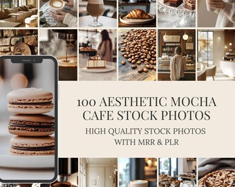 以下が含まれることがあります： カフェをテーマにしたストックフォトのコラージュ。コーヒー、ペストリー、コーヒー豆、カフェの内装などの画像が含まれています。「100 AESTHETIC MOCHA CAFE STOCK PHOTOS」と「HIGH QUALITY STOCK PHOTOS WITH MRR & PLR」の文字。