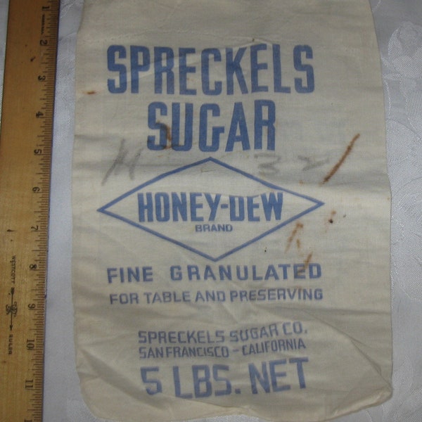 Vintage Spreckels Honey Dew Sugar Bag Sack Feedsack  Advertising Primitive Farmhouse Decor San Francisco California