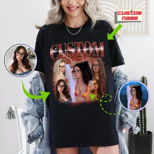 Custom Graphic Photo Vintage Shirt, Vintage Custom Image Shirt, Shirt With Girlfriend Face, Dog Tee, Bachelorette Surprise PSN1332-1343.C