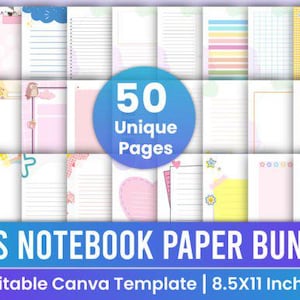 May include: A set of 50 printable notebook paper templates for kids. The templates feature colorful designs with animals, rainbows, stars, and hearts. The text "KIDS NOTEBOOK PAPER BUNDLE" and "Editable Canva Template | 8.5X11 Inches" is included in the image.