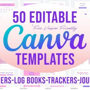 May include: An image featuring a collection of templates for planners, log books, trackers, and journals. The central design element is a large, oval-shaped graphic with the text "50 EDITABLE Canva TEMPLATES" in purple and teal. The phrase "Free Version Friendly" is also included.