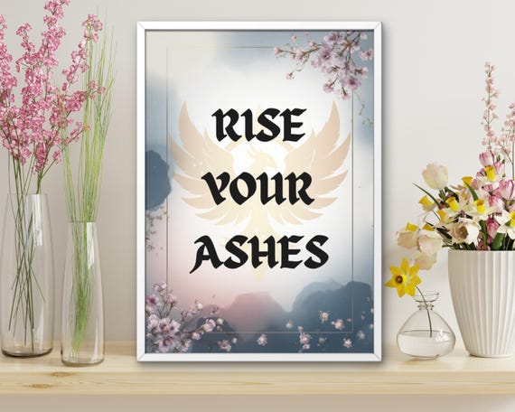 Phoenix Rising Motivational Print