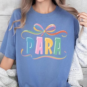 Cute Para Shirt, Back to School Paraprofessional Tee, First Day of School Shirt, Fun Teaching Staff Shirt, Para Gift Idea, Kindergarten