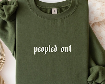 Peopled Out Sweatshirt, Lustiger Introvert Pullover