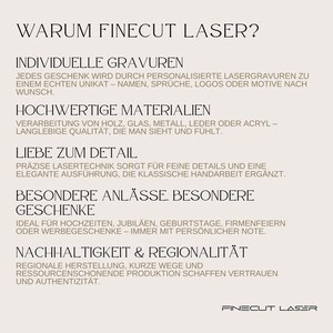 May include: Cream-colored graphic with the text "WARUM FINECUT LASER?" and several bullet points describing laser engraving services. The text highlights personalized engraving, high-quality materials, attention to detail, and special occasions.