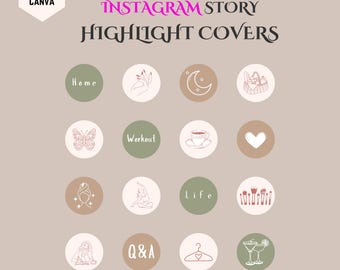 May include: Set of 12 Instagram story highlight covers with various icons and text. The icons include a butterfly, a cup of coffee, a heart, a hand, a moon, a basket, a flamingo, a woman doing yoga, a makeup brush, a woman sitting, a hanger with a heart, and two martini glasses. The text includes "Home", "Workout", "Life", "Q&A".
