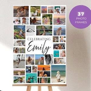 May include: A white photo collage with 37 frames, celebrating "Emily." The collage is on a wooden easel. The text "instant download Canva template" is in a black circle. A purple circle reads "37 photo frames."