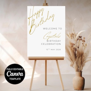 Elegant White & Gold Birthday Welcome Sign: Editable Canva Template (Digital Download)
