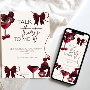 Puede incluir: Una invitación digital con el texto "Talk Thirty To Me" y detalles de la fiesta. El diseño incluye ilustraciones de copas de martini, cerezas, lazos y labios en tonos rojos y burdeos. Un smartphone muestra el mismo diseño.