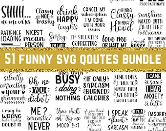 50 Sarcastic SVG Bundle, Funny SVG bundle, Sarcasm SVG bundle, Sassy Svg quotes shirts, Funny mom gift, Funny mom Png, Silhouette, Cricut