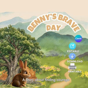 Op de afbeelding: Een digitale illustratie met een bruin konijn dat onder een grote boom in een grasveld zit met heuvels op de achtergrond. De tekst luidt Benny's Brave Day, A story about finding courage, Editable, Download en Printable.