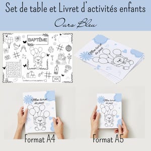 Peut inclure: Ensemble d'activités pour enfants avec un thème bleu et blanc. L'ensemble comprend un set de table avec un labyrinthe, des ballons et un ours en peluche, ainsi que des livrets d'activités aux formats A4 et A5. Le texte "BAPTÊME" est visible.
