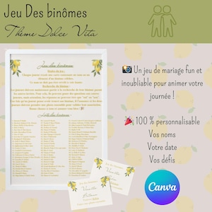 Puede incluir: Un juego de boda imprimible con un tema de limón. El juego se llama "Jeu Des Binômes" y el tema es "Dolce Vita". Las instrucciones del juego están en francés. El juego es 100% personalizable con tus nombres, fecha y desafíos.