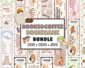 Könnte beinhalten: Eine Sammlung illustrierter Lesezeichen mit Kaffee- und Buchmotiven. Das zentrale Bild zeigt "BOOKS & COFFEE BOOKMARK BUNDLE PDF - PNG - JPG". Weitere Lesezeichen zeigen Kaffeegetränke, Gebäck und Text wie "Latte & Literary Escape".