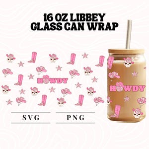 Howdy Western CowGirl peut emballer le verre SVG PNG |  Gobelet de 16 oz pour sublimation | Bottes et chapeau pour fille de la campagne | Cadeau pour les amateurs de chevaux