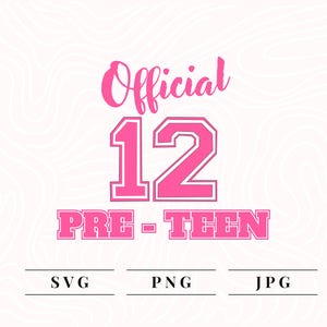 Oficial 12 Pré-adolescente SVG PNG JPG | Design de 12º aniversário para sublimação | Presente para aniversariante | Camiseta do esquadrão de aniversário | Doze anos de idade
