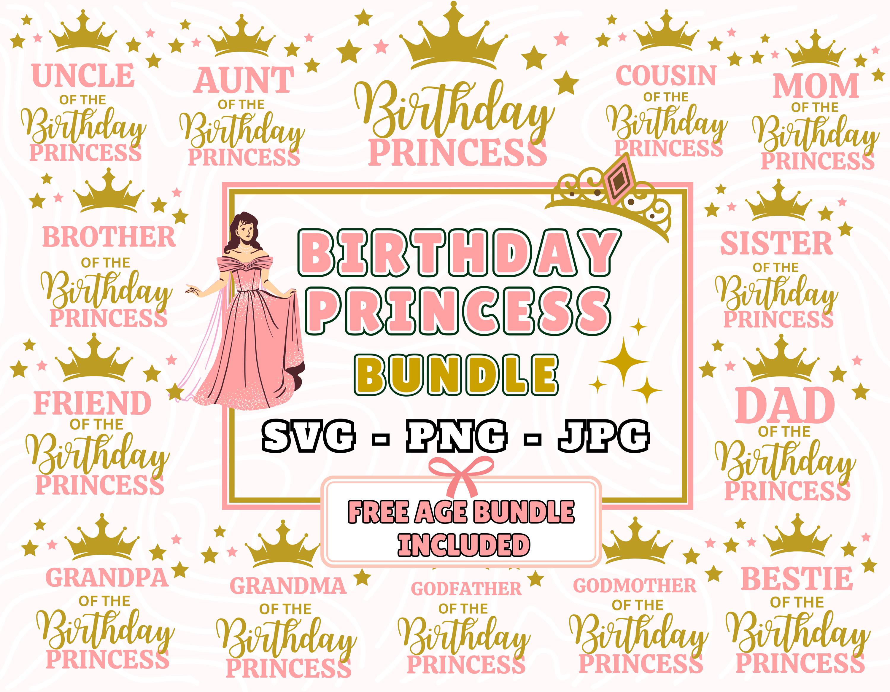 Birthday Princess Family SVG PNG JPG Bundle with Free Age Bundle | Matching family Design for Sublimation | Gift for Her | Pink & Gold Theme