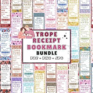 May include: A collection of colorful receipt-style bookmarks with various romance novel themes. The central design features the text "Trope Receipt Bookmark Bundle" with PDF, PNG, and JPG file format options. Each bookmark has a unique design.