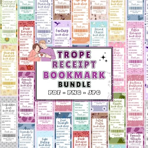 May include: A collection of colorful receipt-style bookmarks with various romance tropes, including "Dark Romance," "Fantasy," and "Second Chance." The bundle is available in PDF, PNG, and JPG formats. The text "Trope Receipt Bookmark Bundle" is prominently displayed.