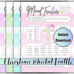 May include: Printable Christian mental health tracker with pink and blue background. The tracker includes sections for daily gratitude, self-care, mood tracking, and emotional regulation. The text "Instant Download" is in a white box with a pink border.