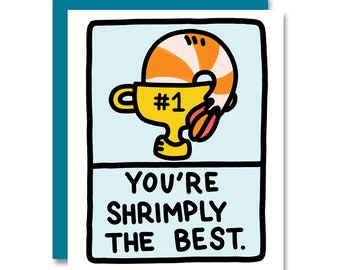 Je bent Shrimply de beste! Kaart