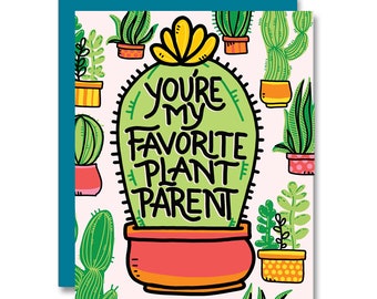 You're My Favorite Plant Parent Card