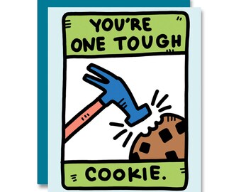 You're One Tough Cookie, Card