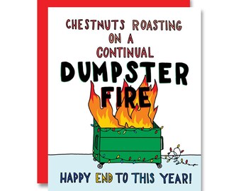 Dumpster Fire, Holiday Card
