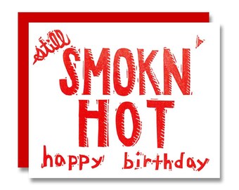 Smokn' Hot Birthday