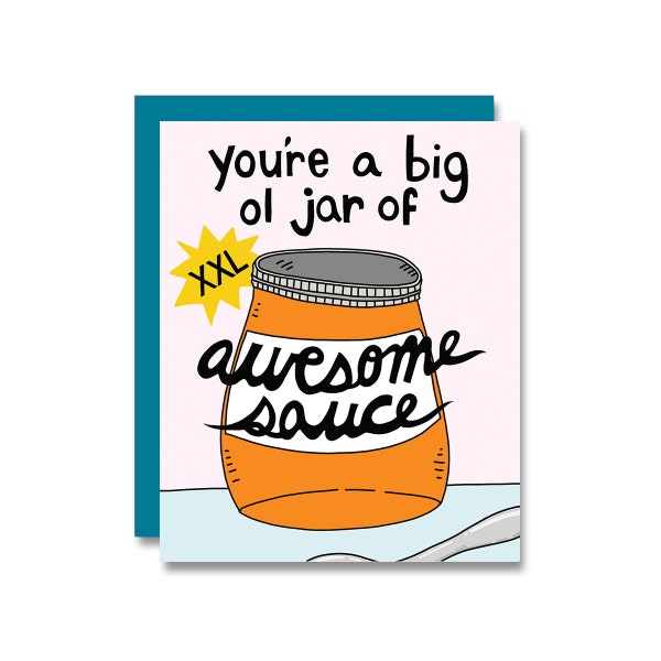 Big Ol Jar of Awesome Sauce Card