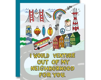Venture out of the neighborhood, Card