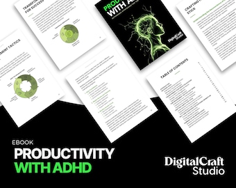 May include: Ebook cover with a green and black color scheme. The title is "Productivity with ADHD: Actionable Strategies for the Modern Workplace". The cover features a brain with green electrical currents.