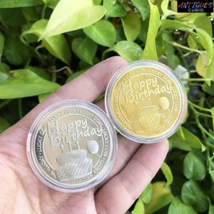 Moneda de Feliz Cumpleaños: Moneda de la Suerte bañada en oro, regalo para él o ella, ficha coleccionable de cumpleaños, recuerdo de fiesta, en cápsula