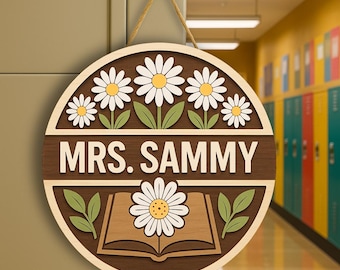 Personalized Teacher Door Sign, Back To School Sign, Floral Classroom Wall Decor, Welcome Sign Classroom Decor, Personalized Wood Round Sign