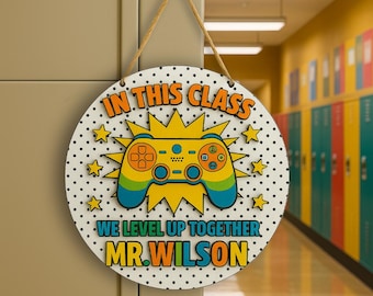 Personalized Teacher Gift, Gamer Classroom Decor, We Level Up Together Sign, Custom Teacher Door Hanger, Back to School Wooden Name Plaque