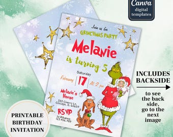 May include: Printable birthday invitation featuring a Grinchmas theme. The invitation includes the text "Join us for GRINCHMAS PARTY" and "Melanie is turning 5". The design includes illustrations of the Grinch, Cindy Lou Who, and Max the dog, with star accents.