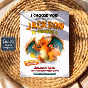 May include: A white birthday invitation with a watercolour illustration of a cartoon orange and red dragon. The text reads "I Choose You! Join us to celebrate Jackson is turning 6. Sat, Aug 17 at 01:30 PM. Jackson's House 33445 Hidden Valley Drive. RSVP to Lindsey 123.456.7890"