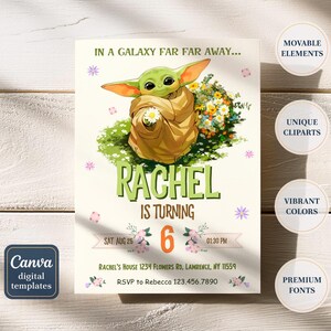 May include: A digital birthday invitation featuring a green alien character with large ears, wrapped in a tan blanket, holding a daisy. The invitation reads "Rachel is turning 6" with event details and the text "In a galaxy far far away..."