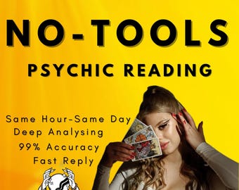No Tools Psychic Reading, Same Hour Reading | Psychic Love Reading, Psychic Spiritual Advices, Medium Reading, Emergency Psychic Same Day