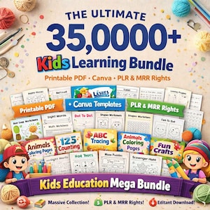 Kids Learning Bundle 35,0000+ Coloring Pages Worksheets Activities Printable PDF Canva PLR MRR Rights Kids Education Mega Bundle