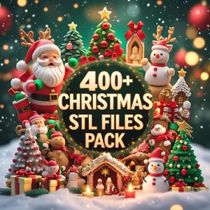 Op de afbeelding: Een feestelijke afbeelding met kerstthema met de kerstman, sneeuwpoppen, kerstbomen en geschenkdozen. De afbeelding bevat de tekst "400+ CHRISTMAS STL FILES PACK" in een cirkelvormig ontwerp, omringd door decoratieve elementen.