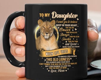 To My Daughter Mugs, Mother to Daughter Gift, Sentimental Gift, Deep In Your Heart, Gift for Daughter, Christmas Gifts, Motivational Mug
