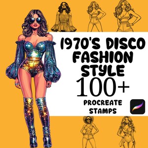 Peut inclure: Une illustration numérique de tampons Procreate de style disco des années 1970. L'image présente quatre femmes dans différentes poses portant des vêtements et des accessoires populaires à l'époque disco des années 1970. Le texte "1970's Disco Fashion Style 100+ Procreate Stamps" est affiché en lettres noires en gras.