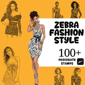 May include: Digital illustrations of women in zebra print fashion, set against a yellow background. The image includes the text "ZEBRA FASHION STYLE" and "100+ PROCREATE STAMPS". The illustrations showcase various outfits, including dresses and tops.