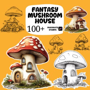May include: A collection of fantasy mushroom house illustrations. The image features various mushroom house designs with red, white, and brown caps, and the text "FANTASY MUSHROOM HOUSE 100+ PROCREATE STAMPS" on a yellow background.