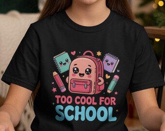 Diseño SVG PNG "Too Cool For School" / Lindo diseño de camiseta para la vuelta al cole / Archivo Cricut para mochila kawaii / Sublimación divertida para niños