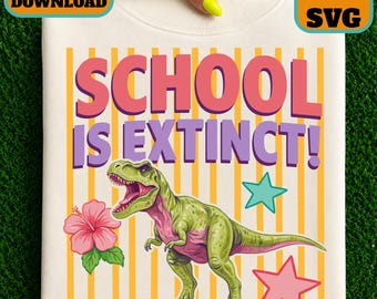 La escuela está extinta PNG SVG, diseño divertido de dinosaurio para la vuelta al cole, gráfico de camiseta de estudiante T-Rex, descarga de sublimación de humor para profesores