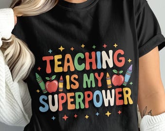 Enseñar es mi superpoder SVG PNG / Diseño de camiseta para profesor / Archivo Cricut bonito para la vuelta al cole / Sublimación de agradecimiento al profesor