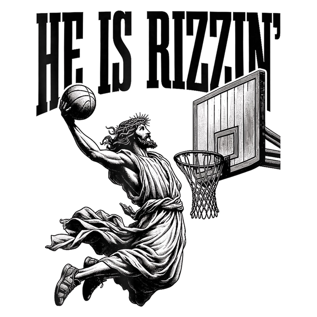 He is Rizzin' Basketball Jesus Meme T-shirt - Funny Easter Sports Humor ...